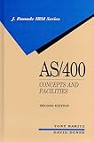 AS/400 Concepts and Facilities (IBM McGraw-Hill Series) by 