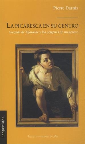 La  picaresca en su centro