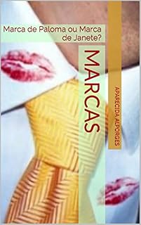 Livro Marcas: Marca de Paloma ou Marca de Janete?