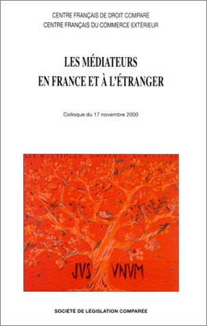 Les  médiateurs en France et à l'étranger
