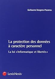 La  protection des données à caractère personnel