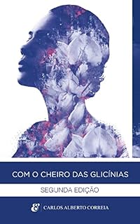 Livro Com o cheiro das glicínias