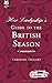 Her Ladyship's Guide to the British Season (Ladyship's Guides)