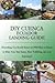 DIY Cuenca Ecuador Landing Guide by Angie Lewis, Frank Lewis