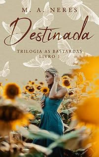 Livro Destinada (Trilogia As bastardas Livro 1)