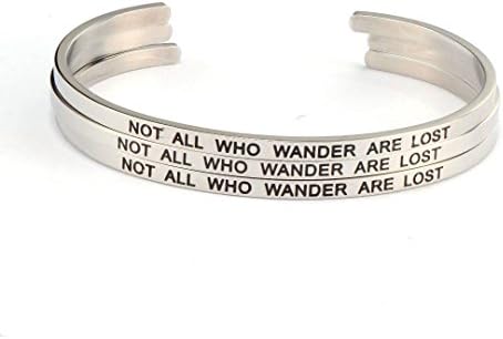 "Not all who wander are Lost" cuff bangle bracelet engraved - positive messages