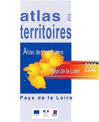 Atlas des territoires Pays-de-la-Loire 2002