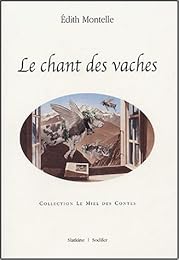 Le  chant des vaches