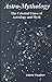 Astro-Mythology: The Celestial Union of Astrology and Myth by Valerie Vaughan