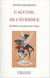 L' accueil de l'évidence
