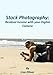 Stock Photography: Residual Income with your Digital Camera