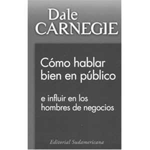 Como hablar bien en publico: e influir en los hombres de negocios (Spanish Edition)
