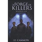 A Forge of Killers (Worlds Beside)
