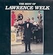 The Best of Lawrence Welk