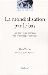 La  mondialisation par le bas