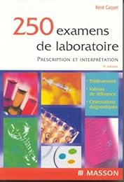 250 examens de laboratoire