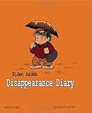 Disappearance Diary by Hideo Azuma