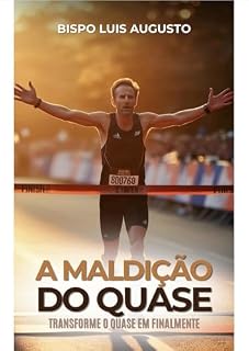 Livro A Maldição do Quase : Transforme o quase em finalmente