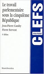 Le  travail parlementaire sous la Cinquième République