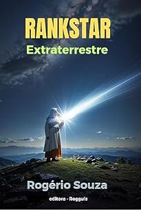 Livro Rankstar Extraterrestre: Ufologia-liralial-quântica