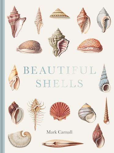 Fascinating Shells: An Introduction to 121 of the World's Most