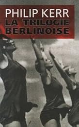 La  trilogie berlinoise