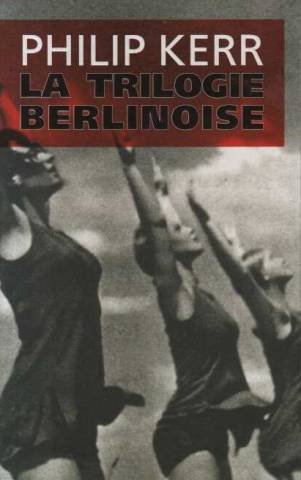 La  trilogie berlinoise