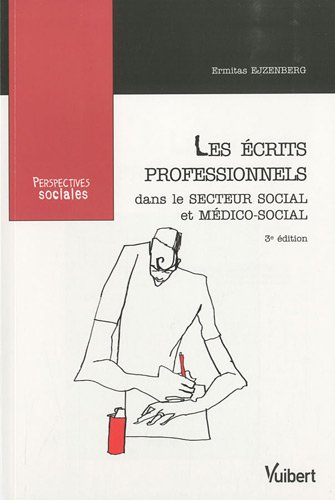 Les  écrits professionnels dans le secteur social et médico-social