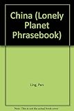 Front cover for the book Lonely Planet China Phrasebook by Pan Ling