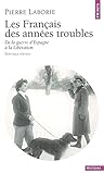 Les Francais Des Annees Troubles by 