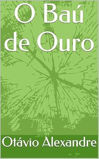 Livro O Baú de Ouro