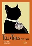 Lucky Feather Tell Tails Pet Tags - Spoiled Brat