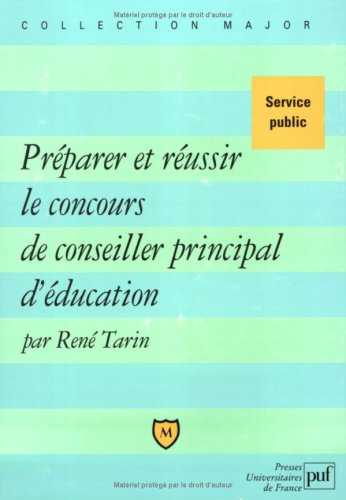 Préparer et réussir le concours de conseiller principal d'éducation