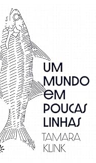 Livro Um mundo em poucas linhas