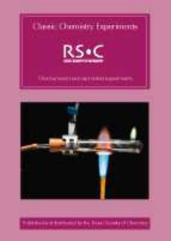 Classic Chemistry Experiments: RSC