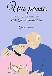 Livro Um Passo Para Eternidade