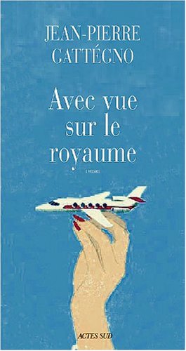 Avec vue sur le Royaume