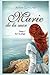 Marie de la mer Tome 1: Sur la plage (French Edition) by Annie Lavigne