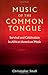 Music of the Common Tongue: Survival and Celebration in African American Music (Music / Culture)