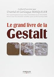Le  grand livre de la Gestalt