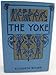 Yoke, The by Elizabeth Miller