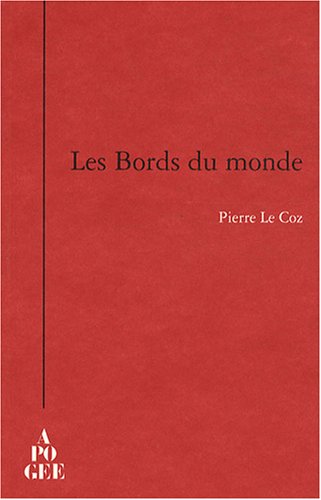 Les  bords du monde