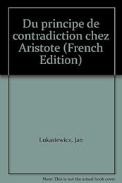 Du principe de contradiction chez Aristote
