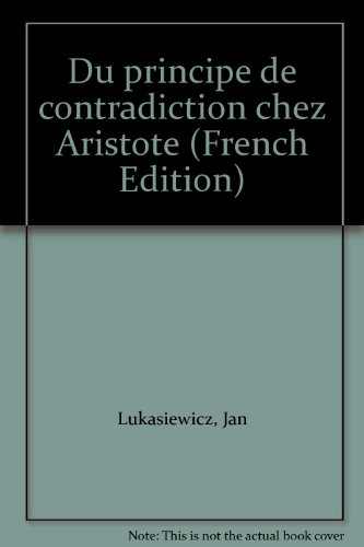 Du principe de contradiction chez Aristote
