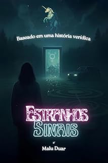 Livro Estranhos Sinais