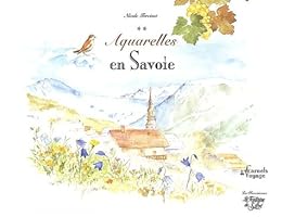 Aquarelles en Savoie