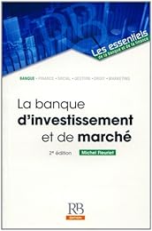 La  banque d'investissement et de marché