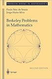 Berkeley Problems in Mathematics, De Souza, Paulo N. and Silva, Jorge-Nuno, 0387952071