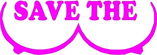 PINK - 6.5 x 2.5" Save the ta-tas boobies cancer breast Vinyl Die Cut Decal bumper sticker, windows, cars, trucks, laptops, etc