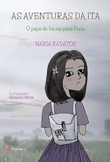 Livro As aventuras da Ita: O papá da Ita vai para Paris